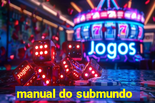 manual do submundo